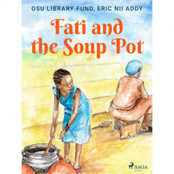 Fati and the Soup Pot