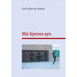 Mit hjertes syn: - noveller fra mig til dig