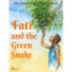 Fati and the Green Snake