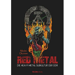 Red Metal: Die Heavy-Metal-Subkultur der DDR