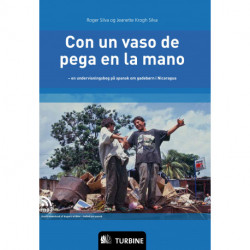 Con un vaso de pega en la mano: en undervisningsbog på spansk om gadebørn i Nicaragua