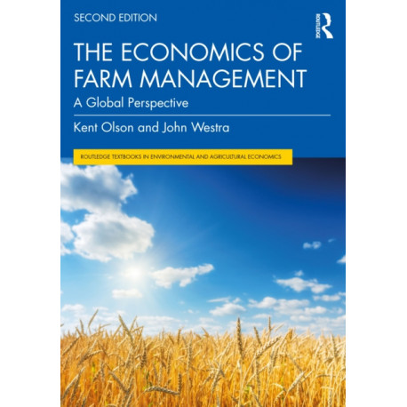 The Economics of Farm Management: A Global Perspective
