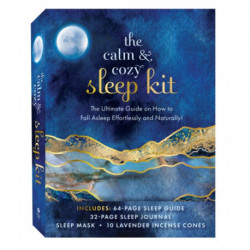 The Calm & Cozy Sleep Kit: The Ultimate Guide on How to Fall Asleep Effortlessly and Naturally! Includes: 64-page sleep guide, 32-page sleep journal, sleep mask, 10 lavender incense cones