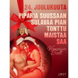 24. joulukuuta: Piparia suussaan sulavaa pian tonttu maistaa saa – eroottinen joulukalenteri