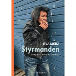 Styrmanden: en rejsefortælling fra Grønland