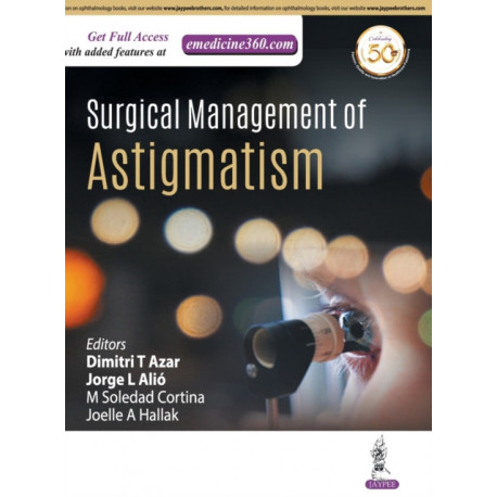 Surgical Management of Astigmatism