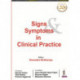 Signs & Symptoms in Clinical Practice