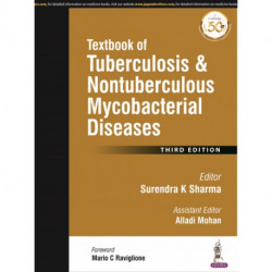 Textbook of Tuberculosis and Nontuberculousis Mycobacterial Diseases