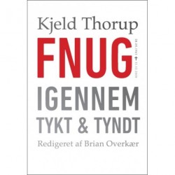 Fnug - igennem tykt & tyndt: 28.05.1961-11.12.2008