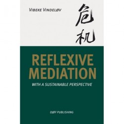 Reflexive Mediation: With a Sustainable Perspective