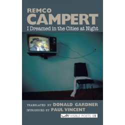 I Dreamed in the Cities at Night: Selected Poems