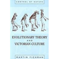 Evolutionary Theory and Victorian Culture