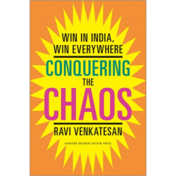 Conquering the Chaos: Win in India, Win Everywhere