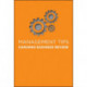 Management Tips: From Harvard Business Review