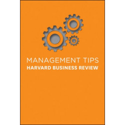 Management Tips: From Harvard Business Review
