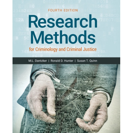 Research Methods for Criminology and Criminal Justice