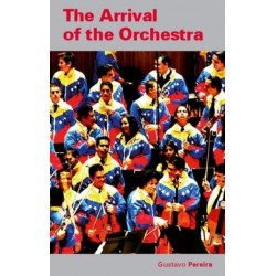 The Arrival of the Orchestra