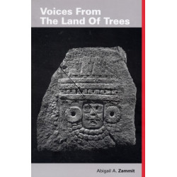 Voices From The Land Of Trees