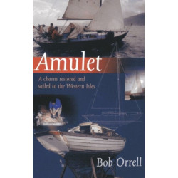 Amulet: A Charm Restored and Sailed to the Western Isles