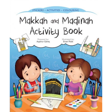 Makkah and Madinah Activity Book