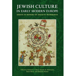 Jewish Culture in Early Modern Europe: Essays in Honor of David B. Ruderman