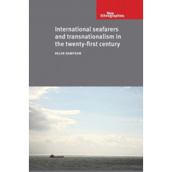 International Seafarers and Transnationalism in the Twenty-First Century