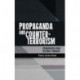 Propaganda and Counter-Terrorism: Strategies for Global Change