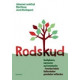 Rodskud: Venligboere, nærvarme og trivselstanter - hvordan lokale fællesskaber genskaber velfærden