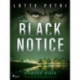 Black Notice: Episode 3