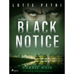 Black Notice: Episode 3