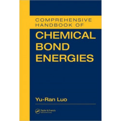 Comprehensive Handbook of Chemical Bond Energies