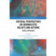 Critical Perspectives on Journalistic Beliefs and Actions: Global Experiences