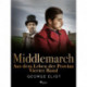 Middlemarch: Aus dem Leben der Provinz – Vierter Band
