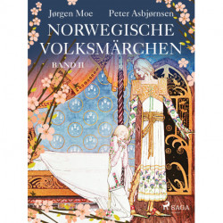 Norwegische Volksmärchen – Band II