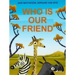 Who is Our Friend
