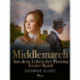 Middlemarch: Aus dem Leben der Provinz – Erster Band