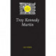 Troy Kennedy Martin