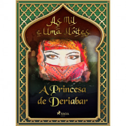 A Princesa de Deriabar (As Mil e Uma Noites 3)