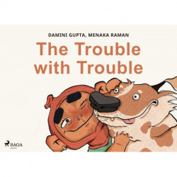 The Trouble with Trouble
