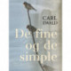 De fine og de simple