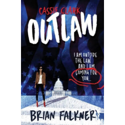 Cassie Clark: Outlaw