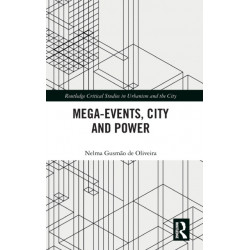 Mega-Events, City and Power