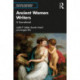Ancient Women Writers of Greece and Rome