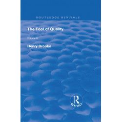 The Fool of Quality: Volume 3