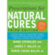 Prescription for Natural Cures (Third Edition): A Self-Care Guide for Treating Health Problems with Natural Remedies Including Diet, Nutrition, Supplements, and Other Holistic Methods