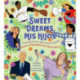 Sweet Dreams Mis Hijos: Inspiring Bedtime Stories About Latino Leaders