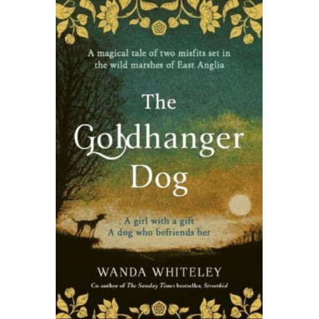 The Goldhanger Dog: Magical Tudor Tale of Two Misfits