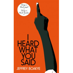 I Heard What You Said