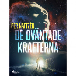 De oväntade krafterna