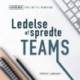 Ledelse af spredte teams